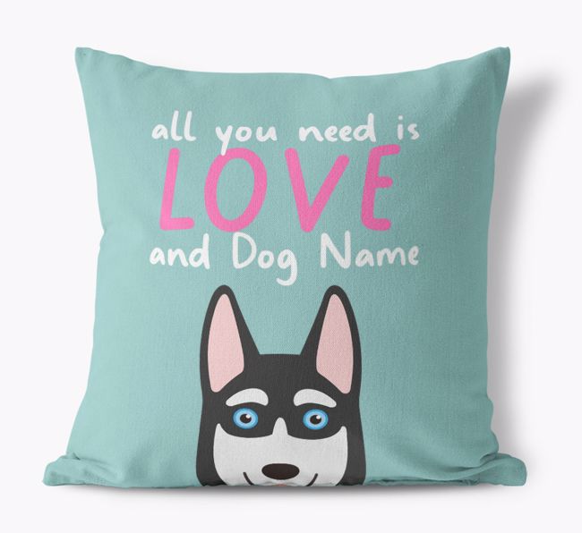 All You Need Is Love: Personalized {breedFullName} Canvas Pillow